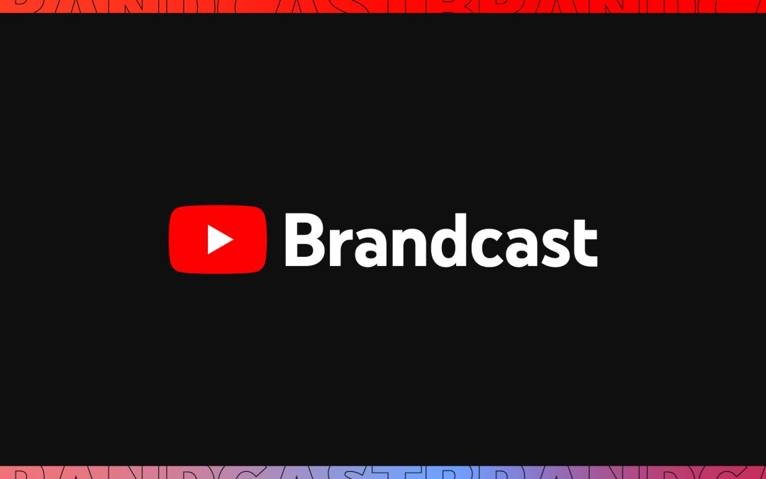 YouTube | Brandcast Argentina, Colombia y Chile